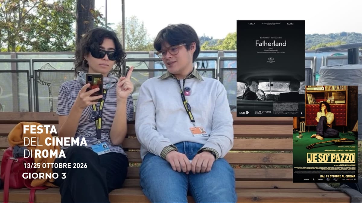 RoFF21 - Giorno 3: Fatherland, Je so' pazzo immagine principale dell'articolo